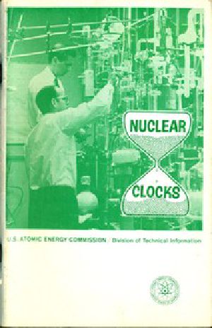 [Gutenberg 49070] • Nuclear Clocks / Revised